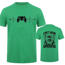 Men T-Shirts Can't Hear You I'm Gaming Funny Video Gamer