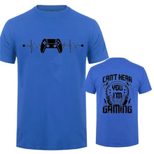 Men T-Shirts Can't Hear You I'm Gaming Funny Video Gamer