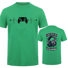 Men T-Shirts Can't Hear You I'm Gaming Funny Video Gamer